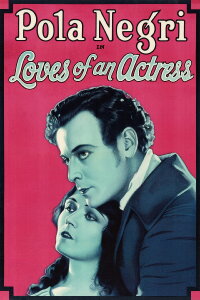 Loves of an Actress (1928)