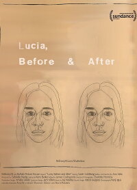 Lucia, Before and After (2017)