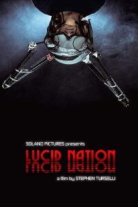Lucid Nation (2018)