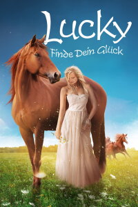 Lucky - Finde dein Glück (2016)
