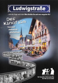 Ludwigstraße - Der Kinofilm (2017)