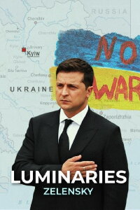 Luminaries: Zelensky (2022)