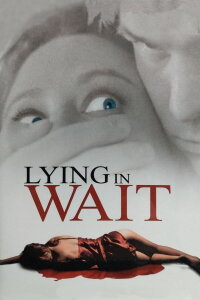Lying in Wait (2001)
