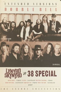 Lynyrd Skynrd and 38 Special - Extended Versions - Double Bill (2002)