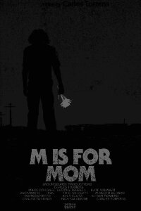 M Is for Mom (2013)