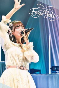 M-ON! LIVE Liyuu 「Liyuu First Concert 2022『Fo(u)r YuU』」 (2022)