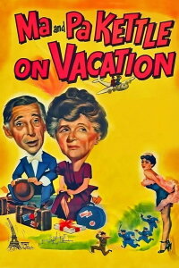 Ma and Pa Kettle on Vacation (1952)