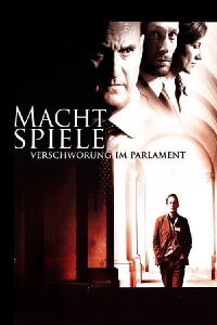 Machtspiele - Verschwörung im Parlament (2004)