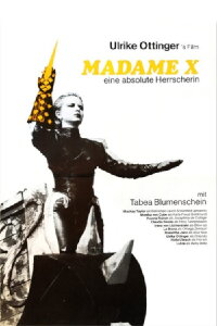 Madame X – An Absolute Ruler (1978)