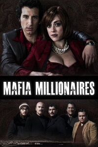 Mafia-Millionäre (2014)