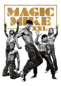 Magic Mike XXL (2015)