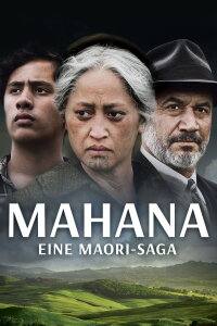 Mahana - Eine Maori-Saga (2016)