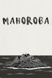MAHOROBA (2021)