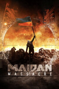 Maidan Massacre (2014)