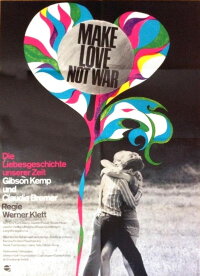 Make Love Not War - Die Liebesgeschichte unserer Zeit (1968)