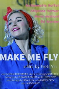 Make Me Fly (2017)