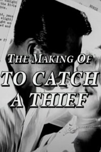 Making of 'To Catch a Thief' (2002)