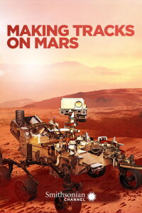 Making Tracks on Mars (2021)