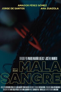 Mala sangre (2022)