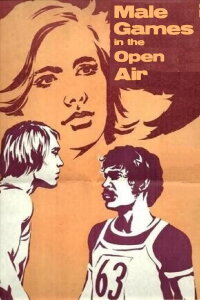 Male Games in the Open Air (1978)