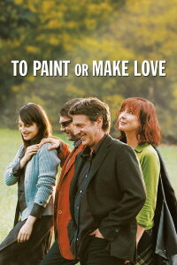 Malen oder Lieben (2005)