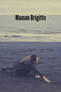 Maman Brigitte (2022)