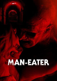 Man-Eater - Der Menschenfresser ist zurück (2023)
