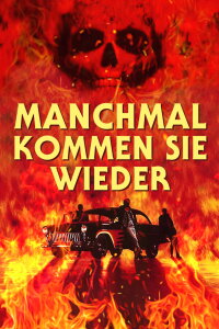 Manchmal kommen sie wieder (1991)