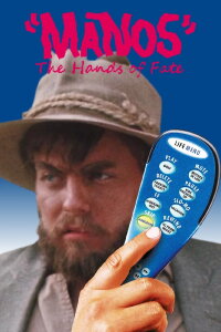 Manos: The Hands of Fate (1966)