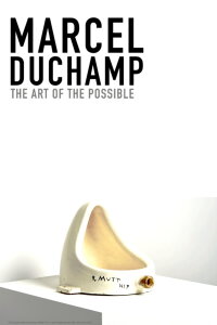 Marcel Duchamp - Die Kunst des Möglichen (2020)
