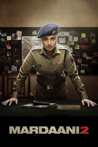 Mardaani 2 (2019)