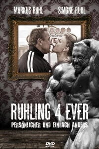 Markus Rühl - Ruhling 4 Ever (2010)