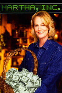 Martha, Inc.: The Story of Martha Stewart (2003)