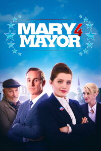 Mary for Mayor (2020)