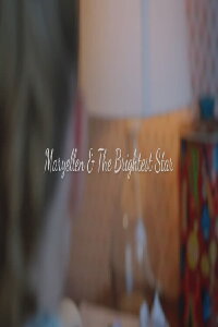 Maryellen and the Brightest Star (2015)