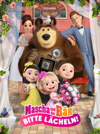 Mascha und der Bär - Bitte lächeln! (2023)