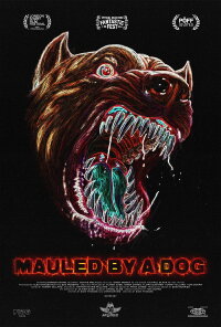 Mauled By a Dog (2024)