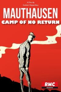 Mauthausen - Das Todescamp der Nazis (2020)