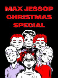 Max Jessop Christmas Special (2022)