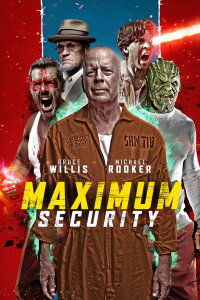 Maximum Security (2022)