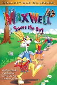 Maxwell, der mutige Osterhase (2005)