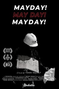 Mayday! May day! Mayday! (2022)