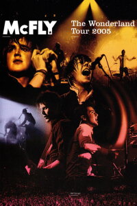 McFly: The Wonderland Tour 2005 (2005)