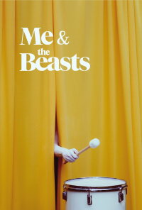 Me & The Beasts (2021)