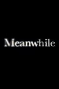 Meanwhile (2003)