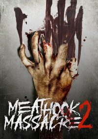 Meathook Massacre II (2017)