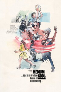 Medium Cool (1969)