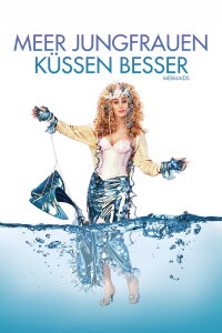 Meerjungfrauen küssen besser (1990)