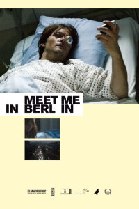 Meet Me in Berlin (2007)