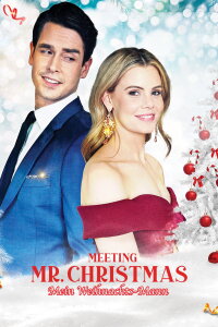 Meeting Mr. Christmas - Mein Weihnachts-Mann (2022)